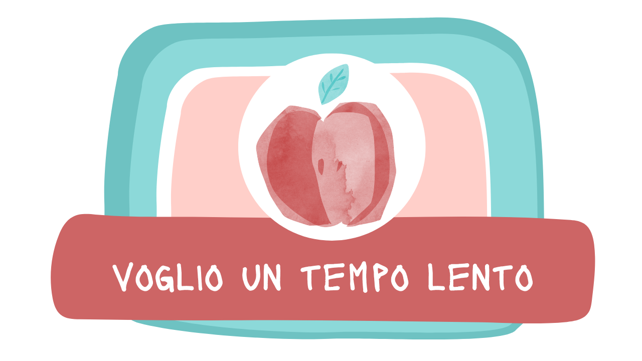 Voglio un tempo lento